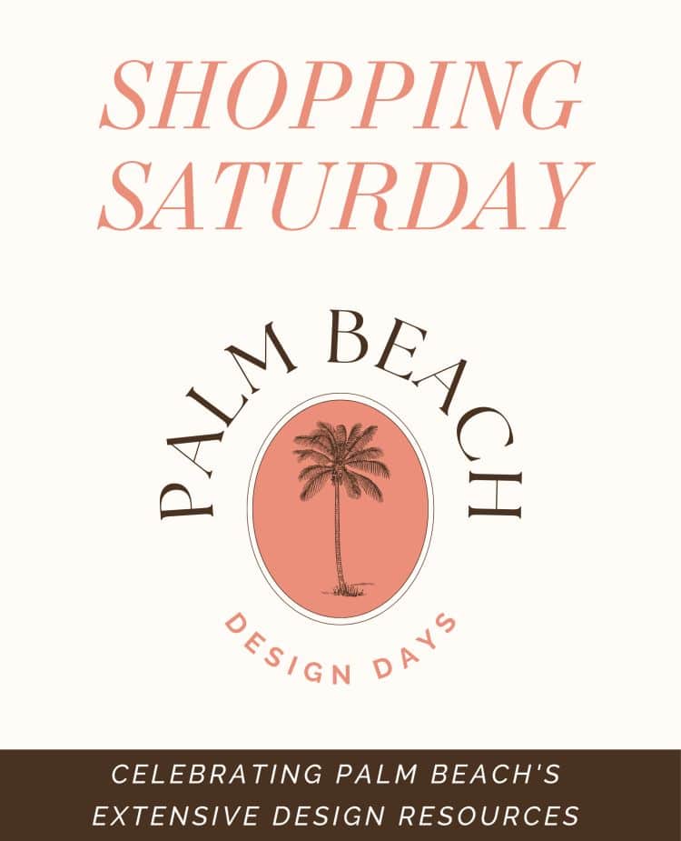 Shop with 20% Off During Palm Beach Design Day on Saturday, January 27